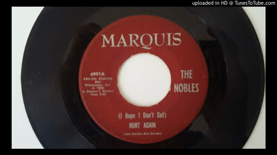 Nobles (1966) - (I hope I don't get) Hurt again