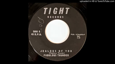 Fabulous Thunder (1965) - Jealous of you