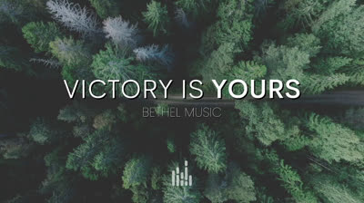 Victory Is Yours (Bethel Music)