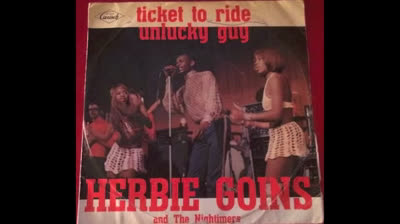 Herbie Goins & the Nightimers (1967) - Ticket To Ride