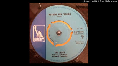 Moon (1968) - Mothers And Fathers