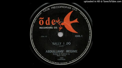 Abdullahs' Regime (1968) - Sally I do