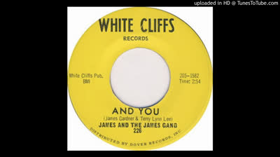 James and the James Gang (1966) - And you